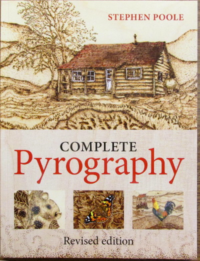 The Complete Pyrography - Stephen Poole